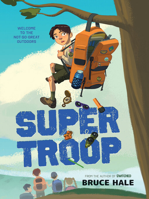 Title details for Super Troop by Bruce Hale - Available